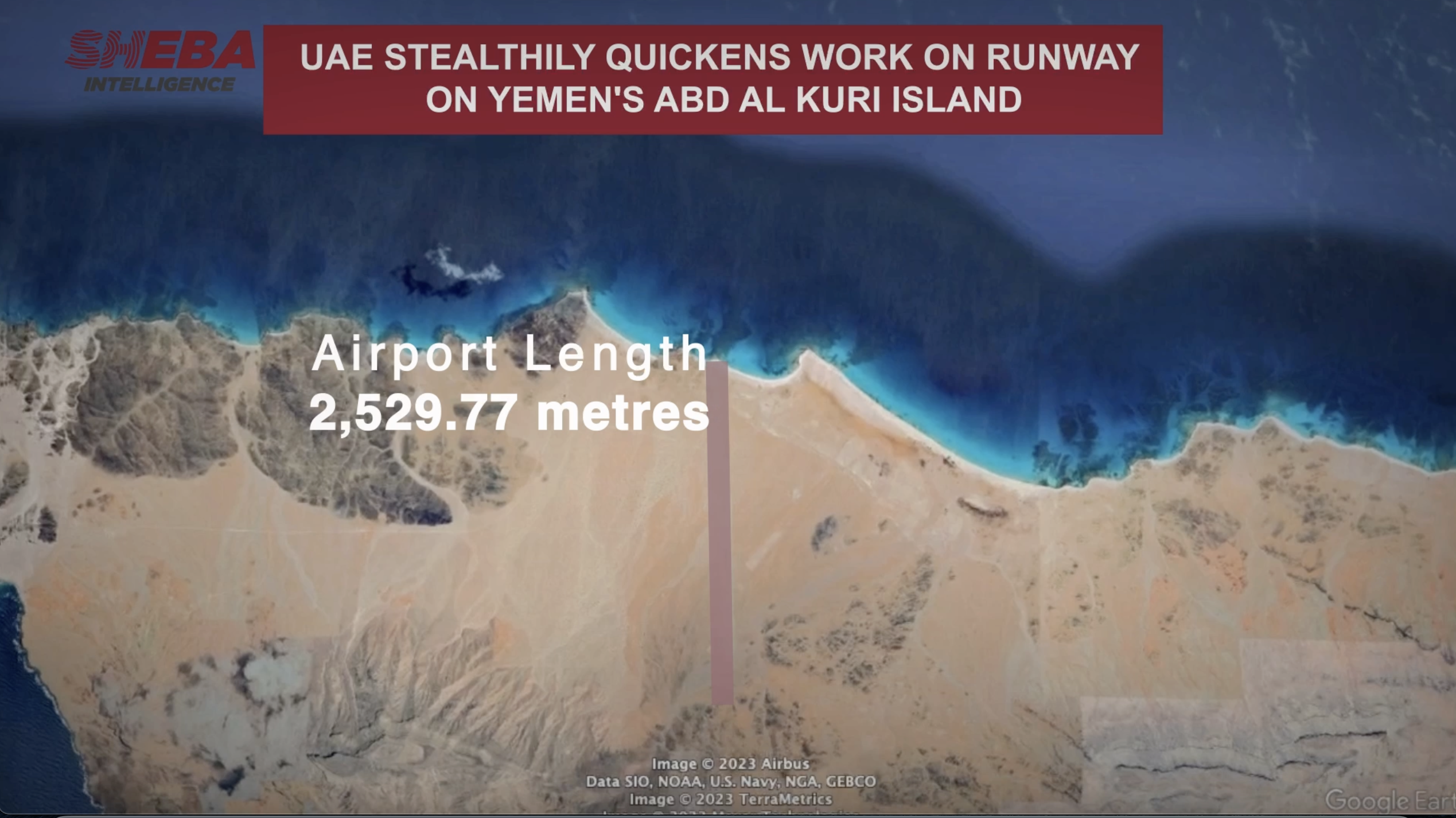 UAE Stealthily Quickens Work on Runway on Yemen's Abd al Kuri Island (Video)