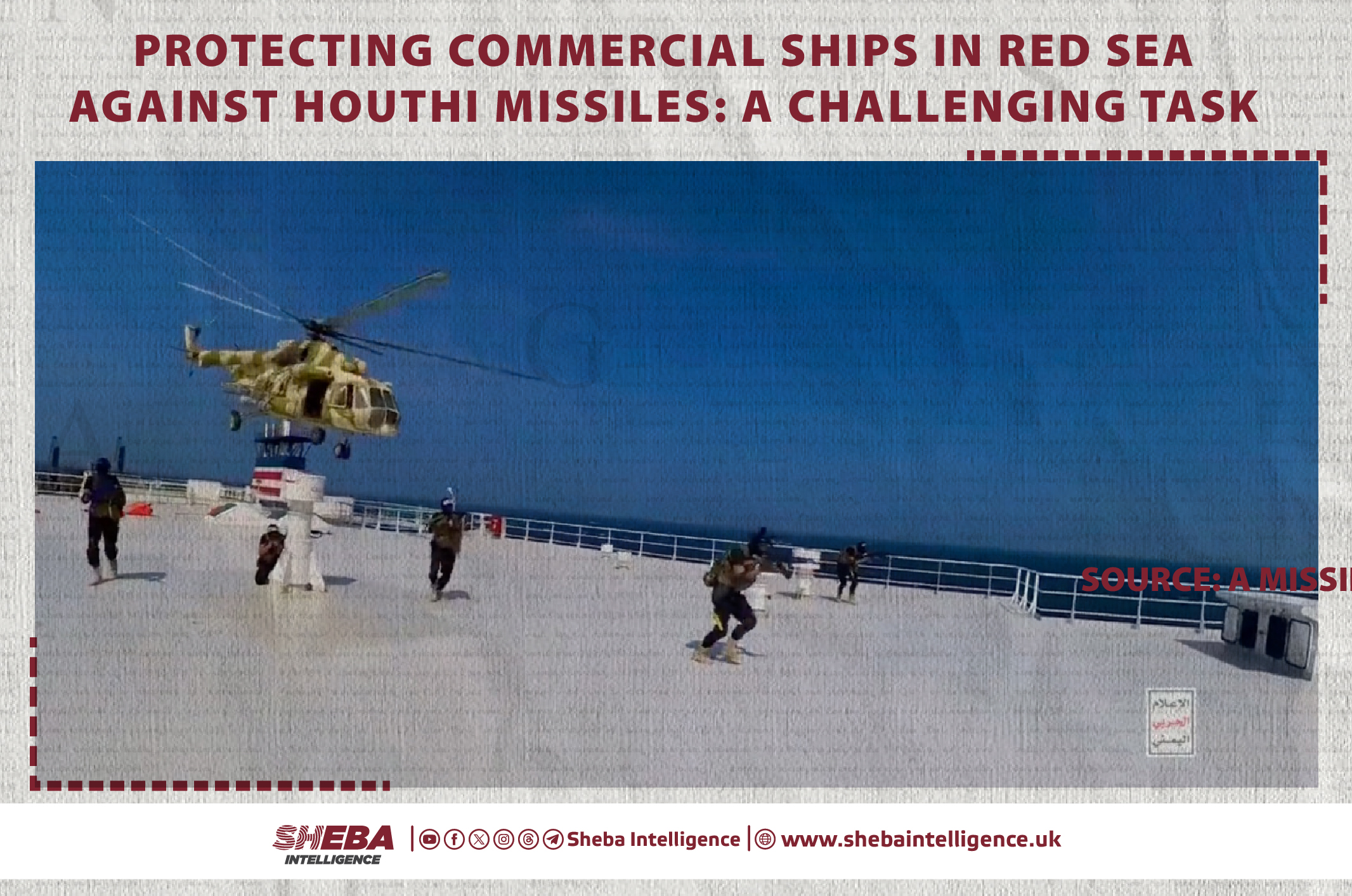 Protecting Commercial Ships in Red Sea Against Houthi Missiles: A Challenging Task