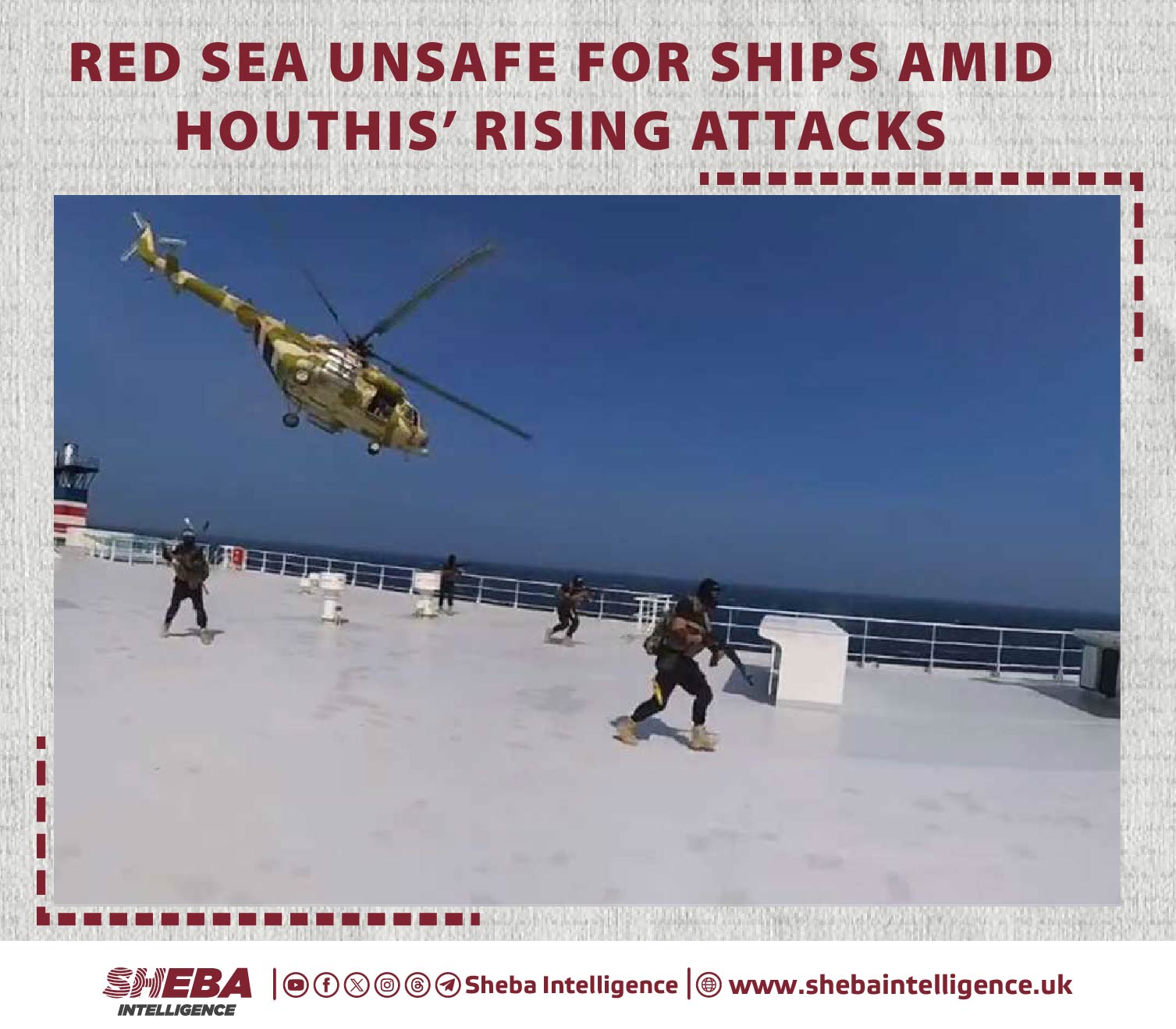 Red Sea Unsafe for Ships Amid Houthis’ Rising Attacks