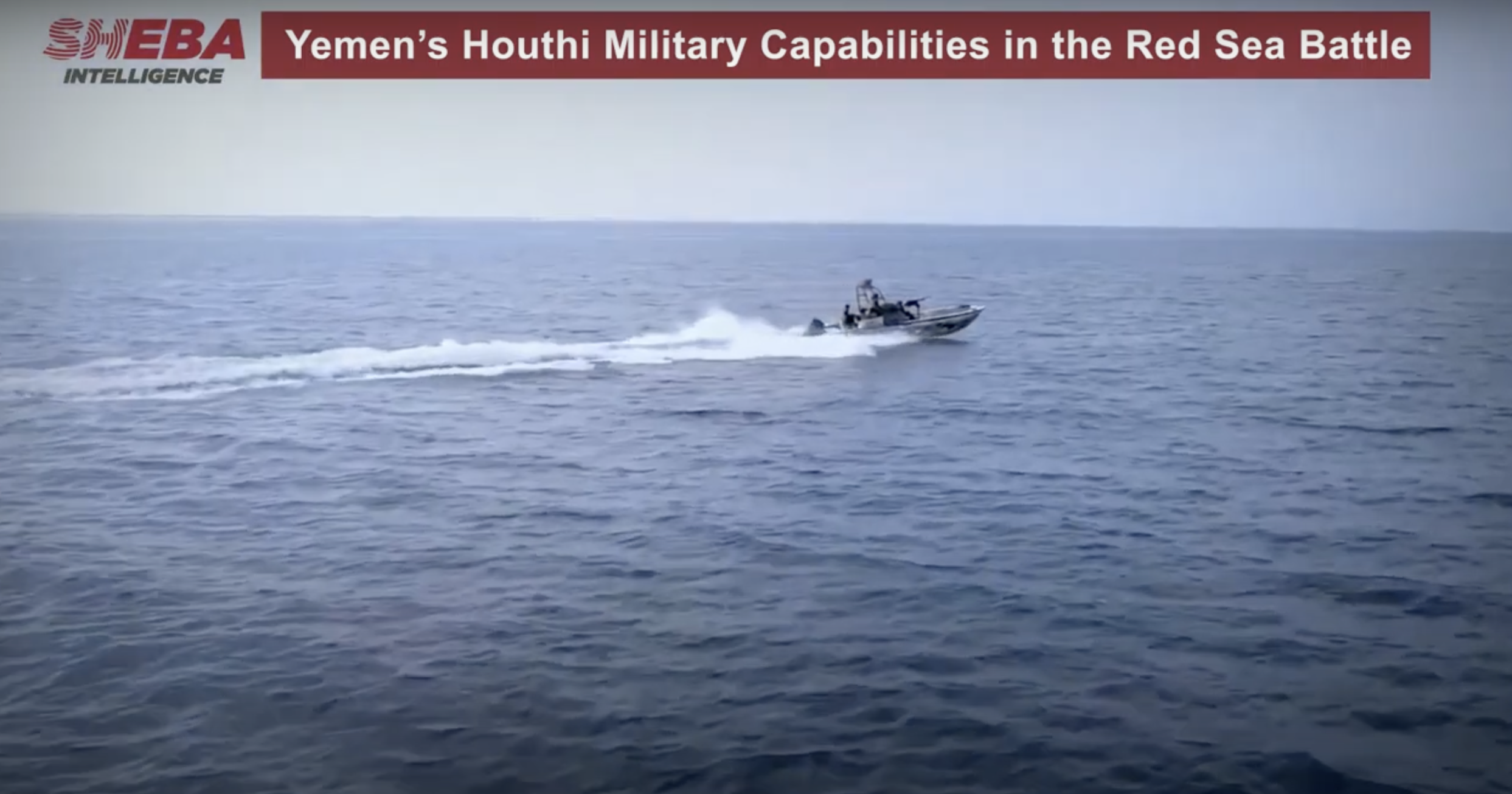 Yemen’s Houthi Military Capabilities in the Red Sea Battle (Vedio)