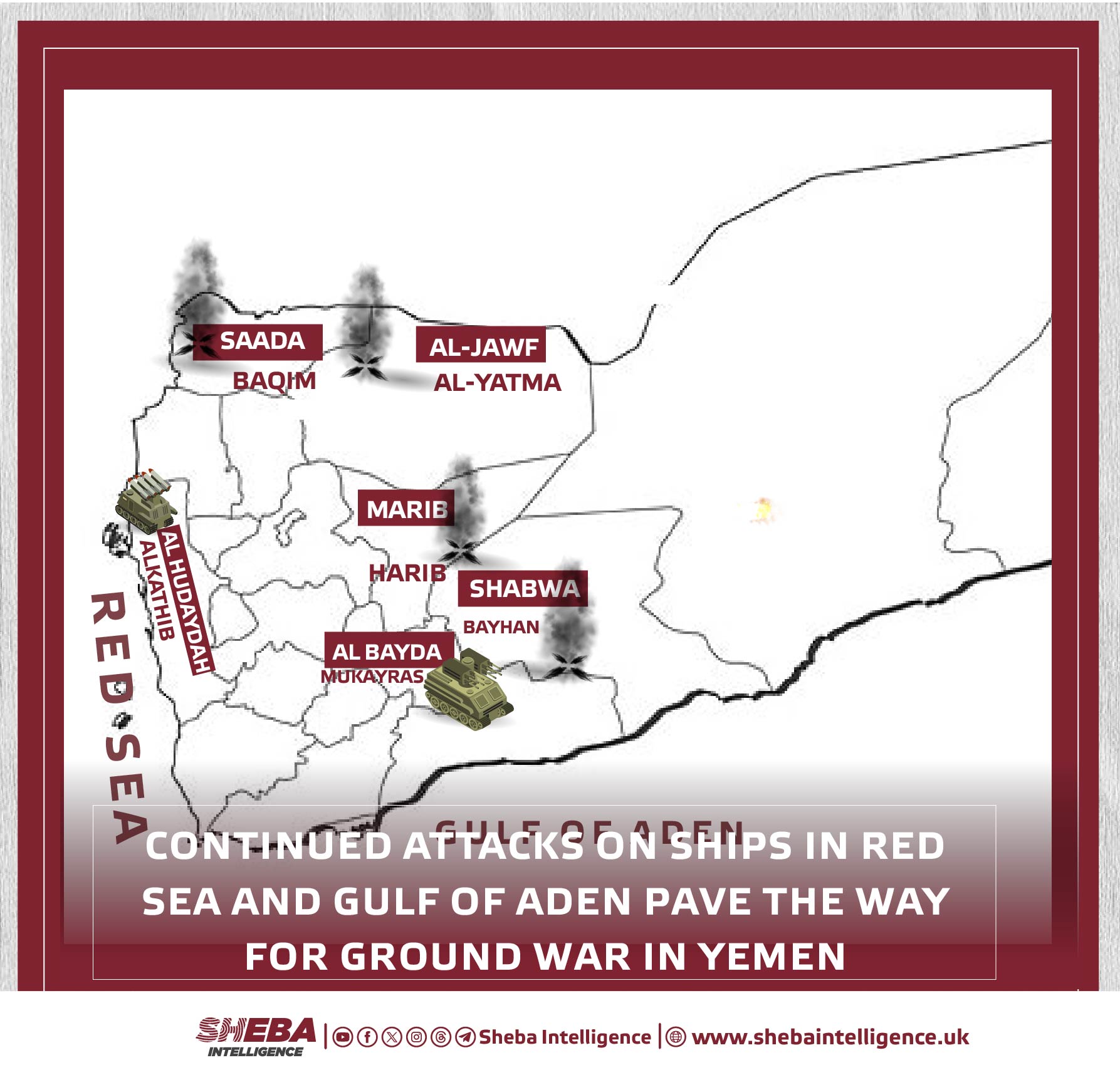 Continued Attacks on Ships in Red Sea and Gulf of Aden Pave the Way for Ground War in Yemen