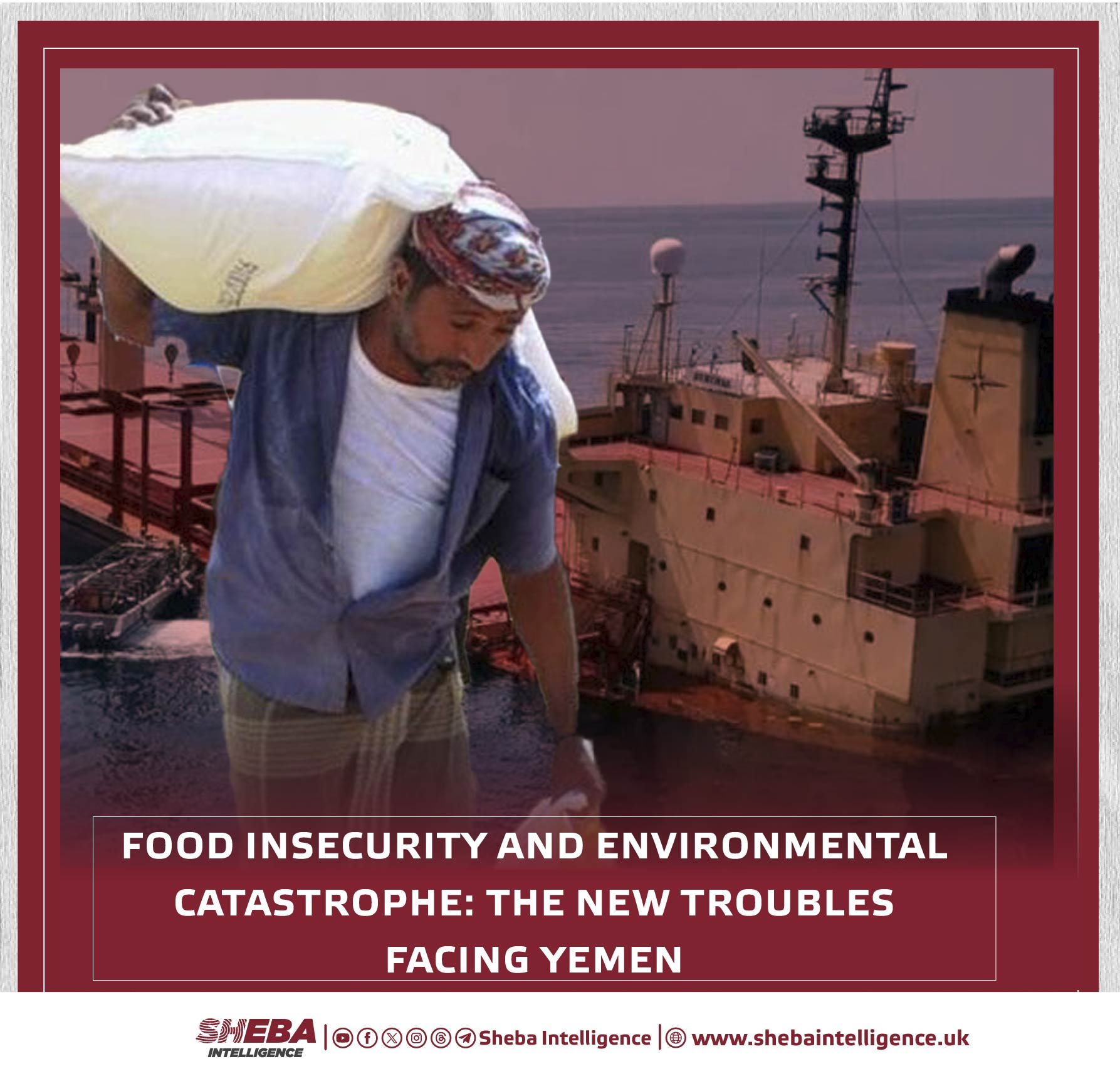 Food Insecurity and Environmental Catastrophe: The New Troubles Facing Yemen