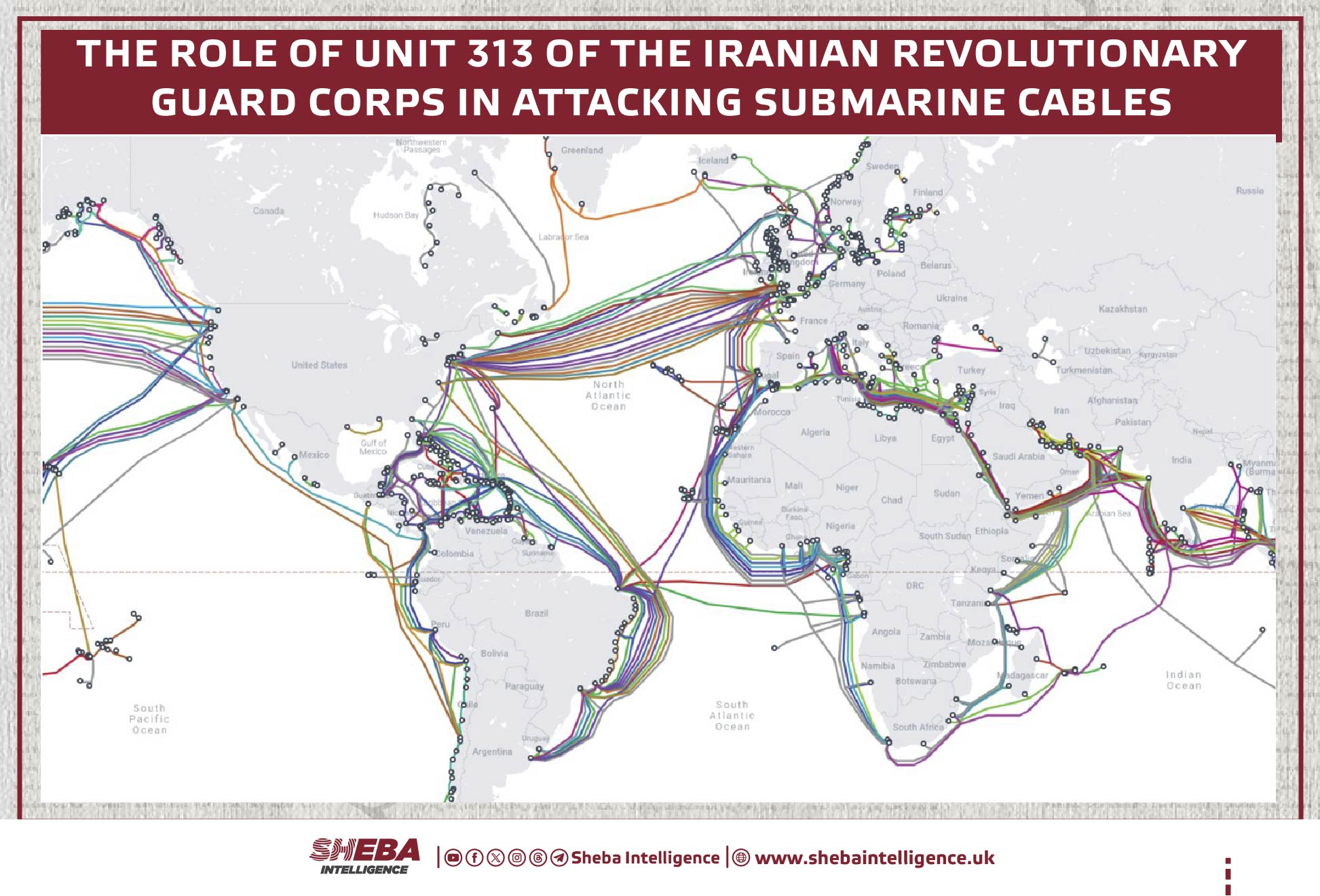 The Role of Unit 313 of the Iranian Revolutionary Guard Corps in Attacking Submarine Cables