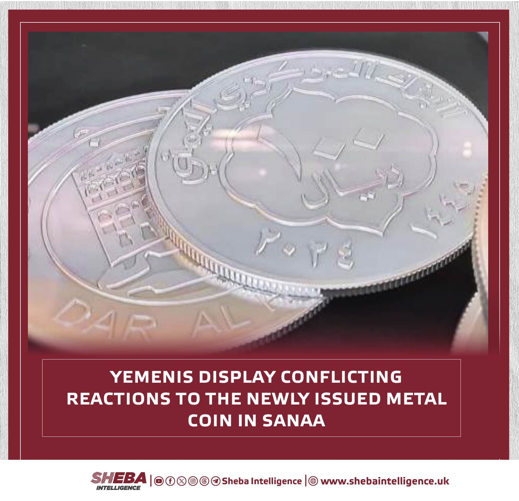 Yemenis Display Conflicting Reactions to the Newly Issued Metal Coin in Sanaa