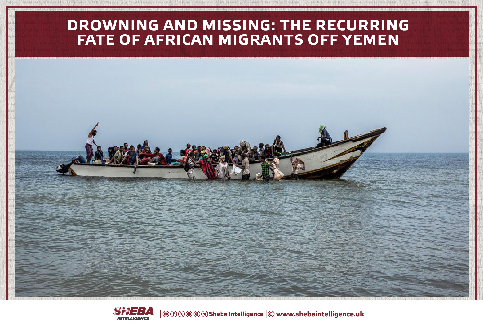 Drowning and Missing: The Recurring Fate of African Migrants Off Yemen
