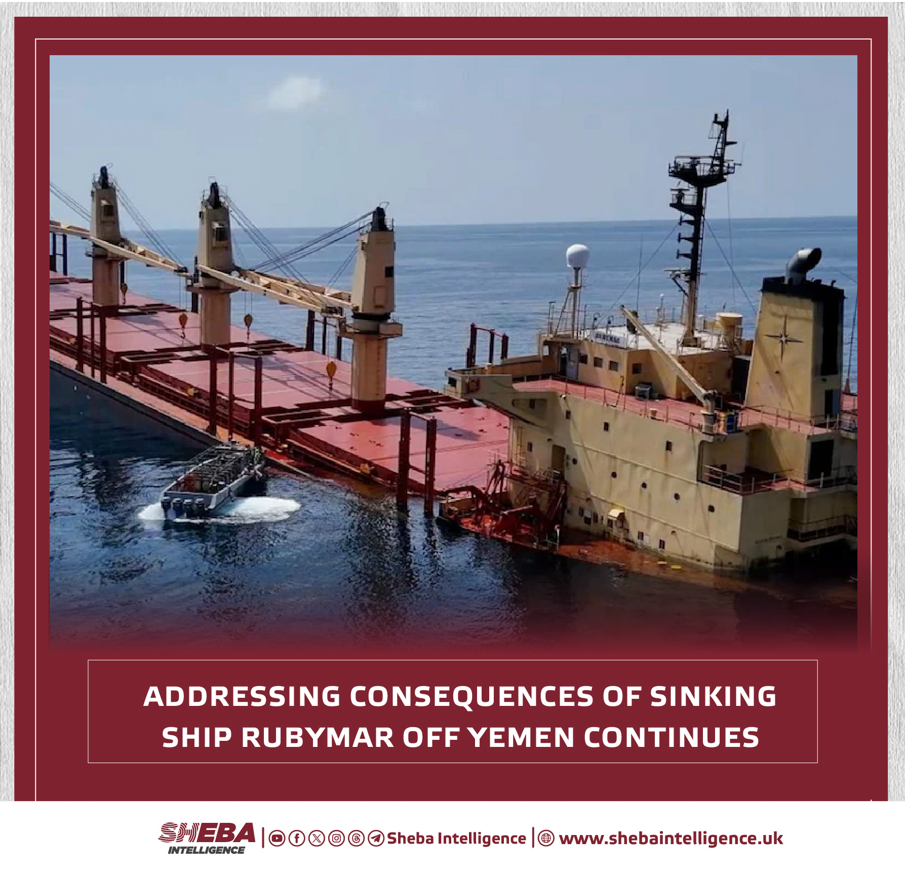 Addressing Consequences of Sinking Ship Rubymar off Yemen Continues