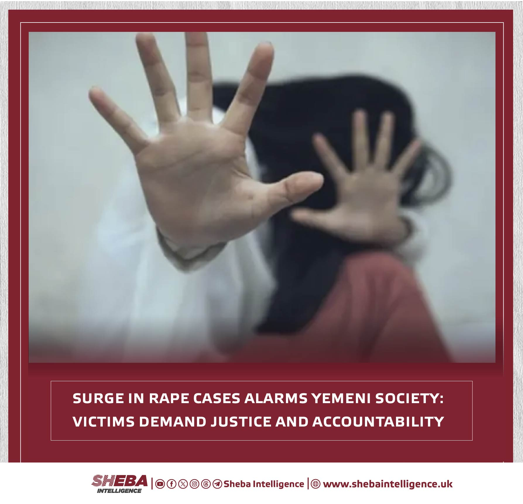 Surge in Rape Cases Alarms Yemeni Society: Victims Demand Justice and Accountability