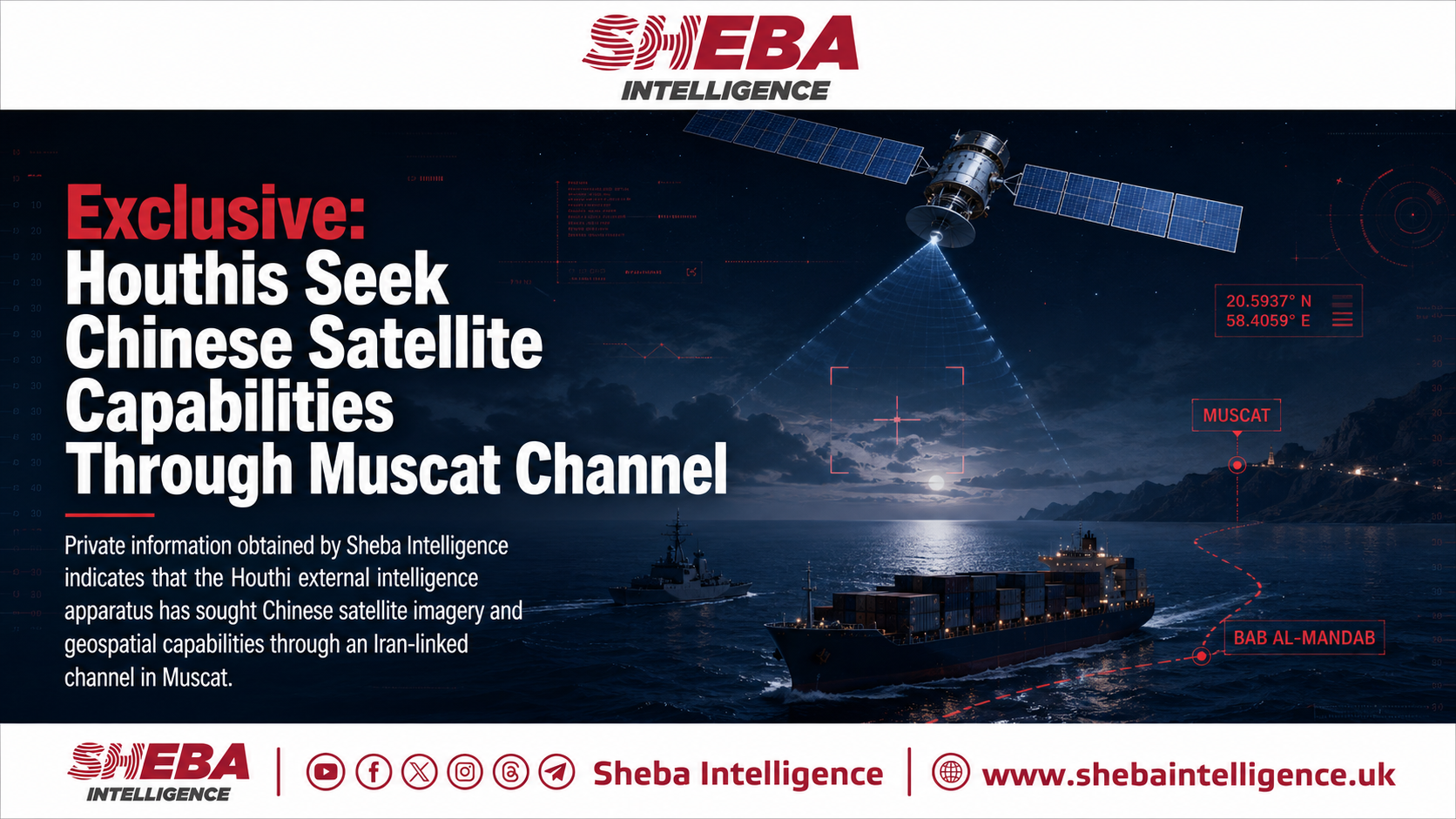Exclusive: Houthis Seek Chinese Satellite Capabilities Through Muscat Channel