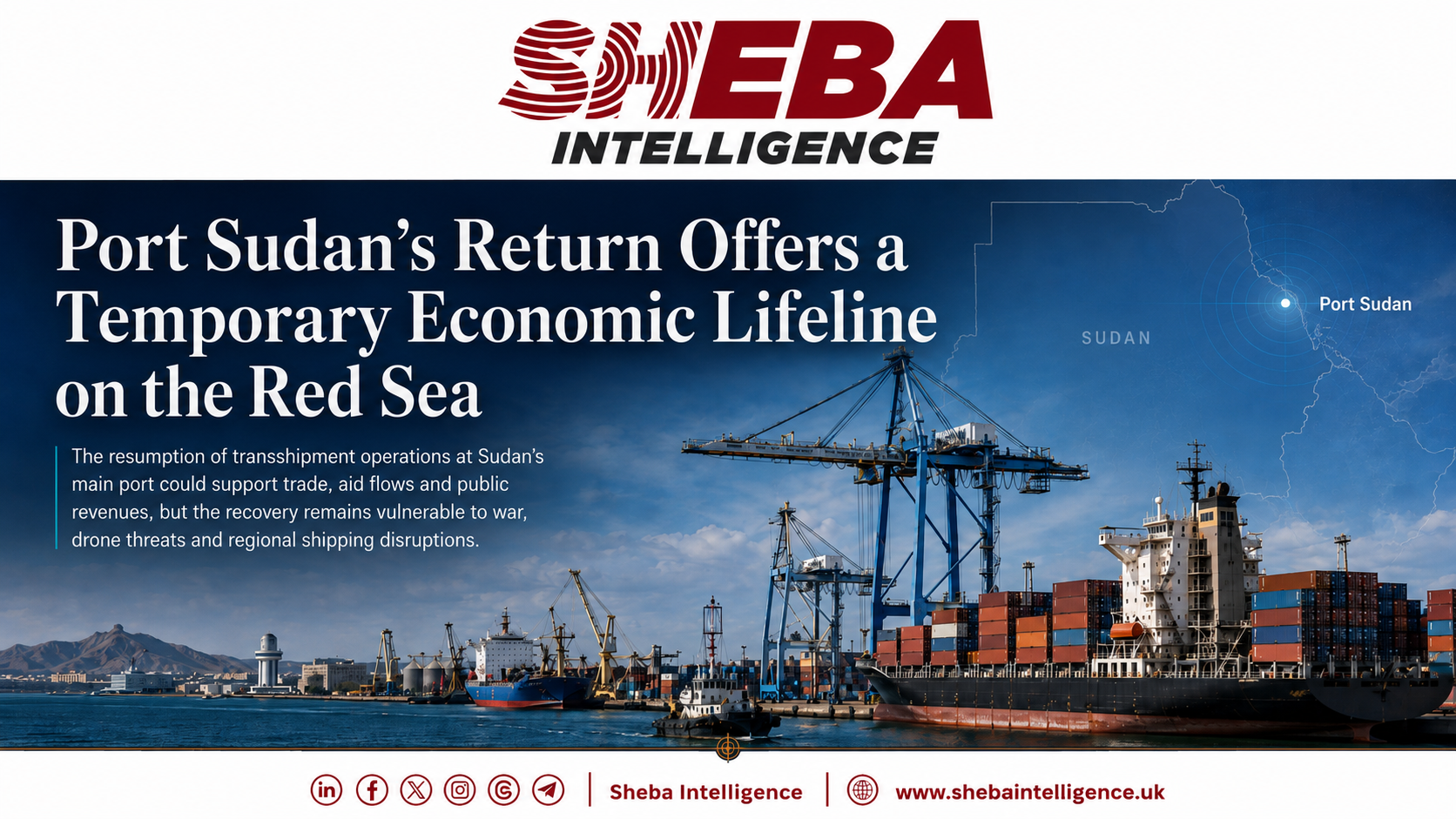 Port Sudan’s Return Offers a Temporary Economic Lifeline on the Red Sea