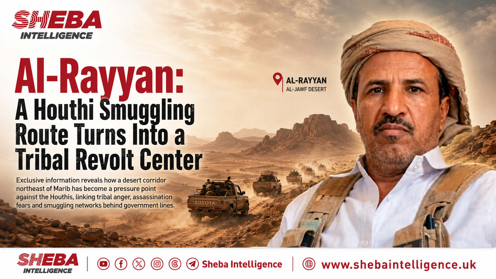 Al-Rayyan: A Houthi Smuggling Route Turns Into a Tribal Revolt Center