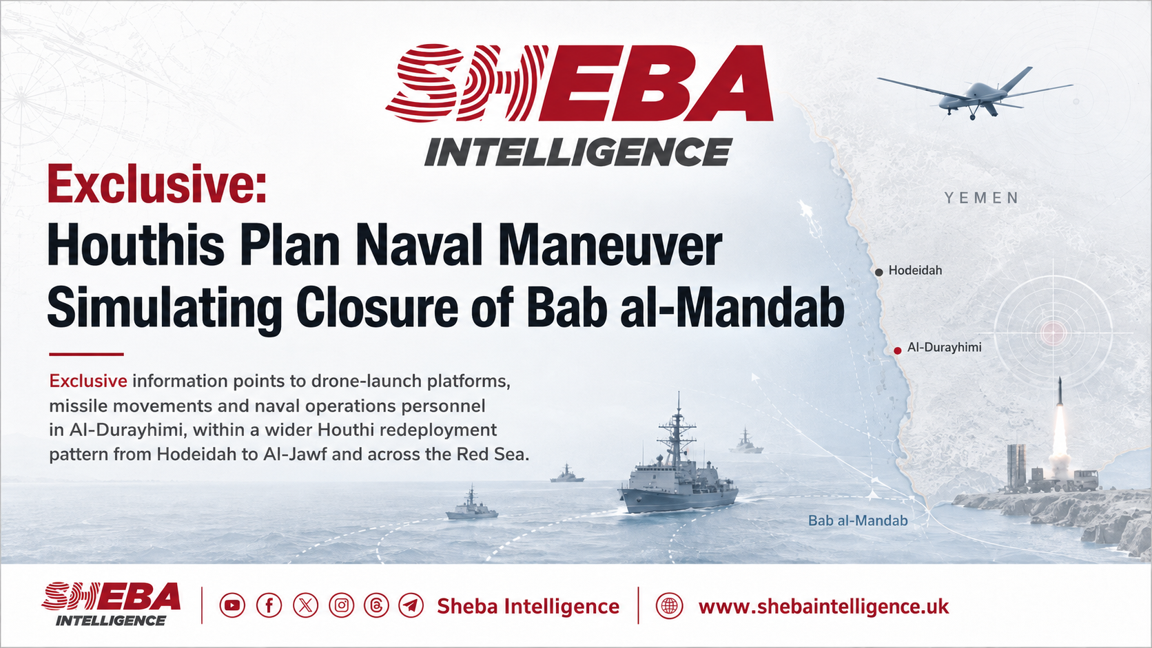 Exclusive:Houthis Plan Naval Maneuver Simulating Closure of Bab al-Mandab