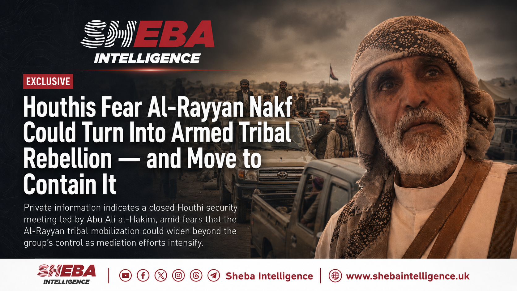 Exclusive: Houthis Move to Contain Al-Rayyan Nakf Amid Fears of Armed Tribal Rebellion
