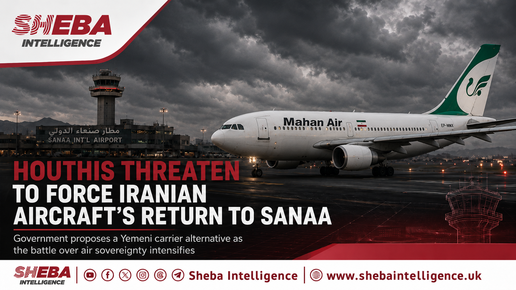 Houthis Threaten to Force Iranian Aircraft’s Return to Sanaa