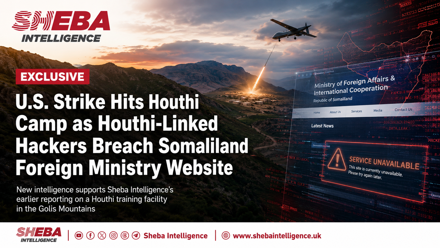 U.S. Strike Hits Houthi Camp as Houthi-Linked Hackers Breach Somaliland Foreign Ministry Website