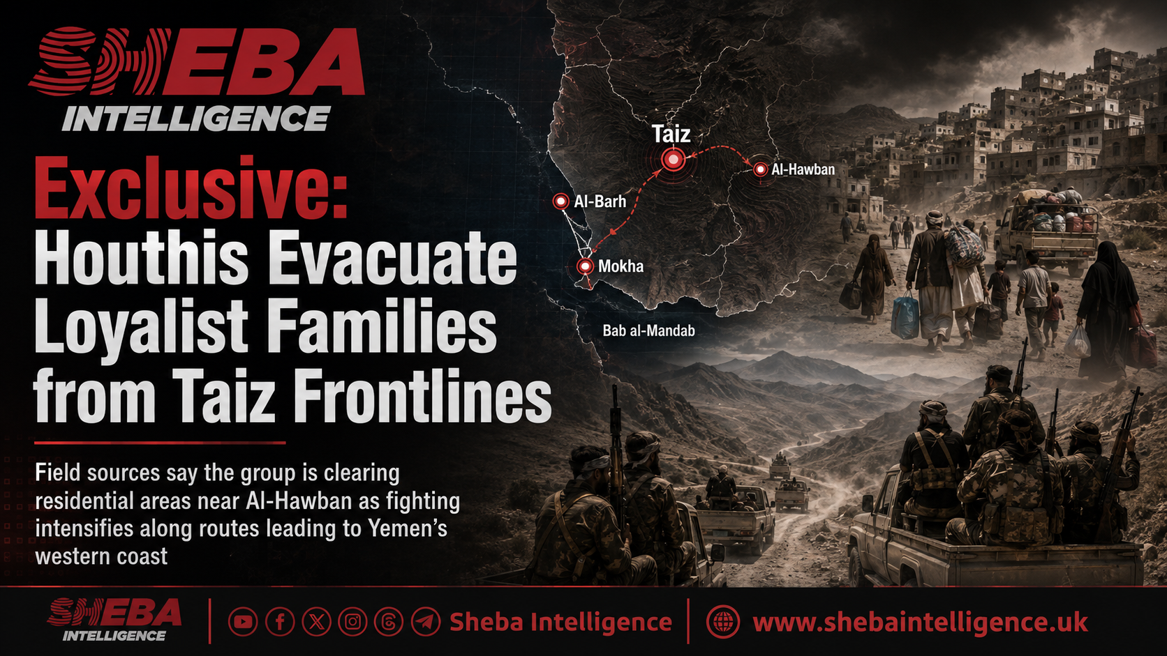Exclusive: Houthis Evacuate Loyalist Families from Taiz Frontlines