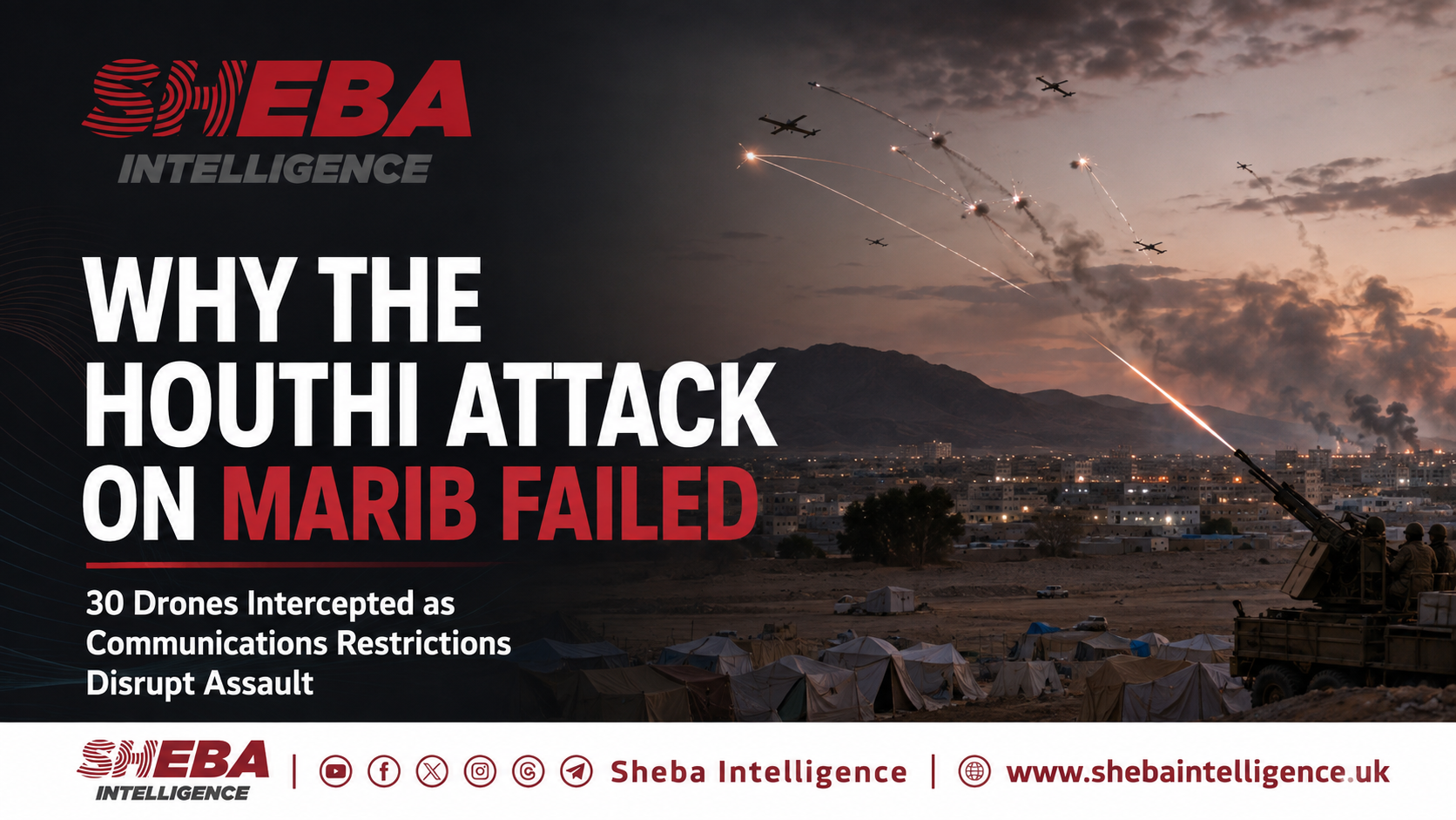 Why the Houthi Attack on Marib Failed?