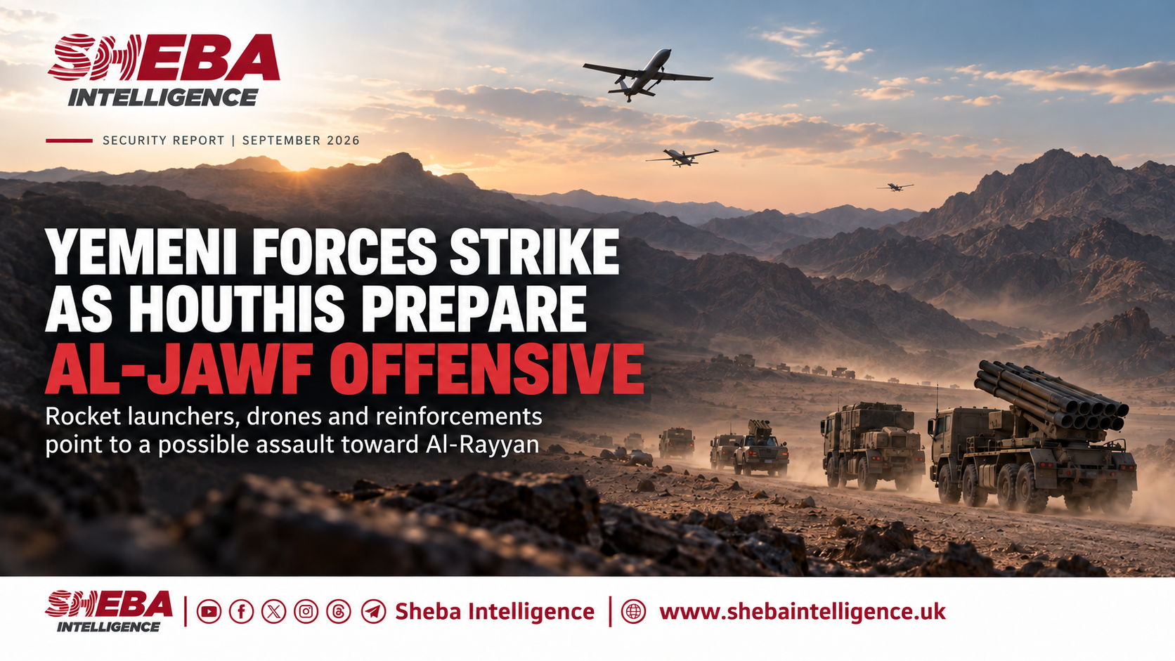 Yemeni Forces Launch Pre-emptive Strikes as Houthis Prepare New Al-Jawf Offensive
