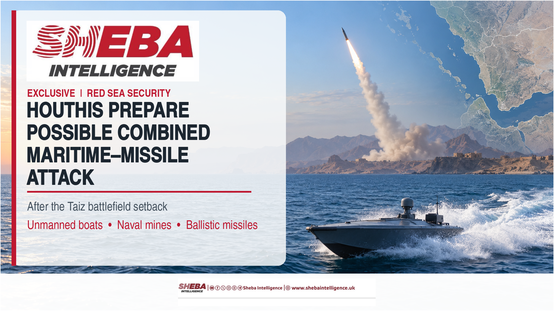 Houthis Prepare Possible Combined Maritime and Missile Operation After Taiz Setback