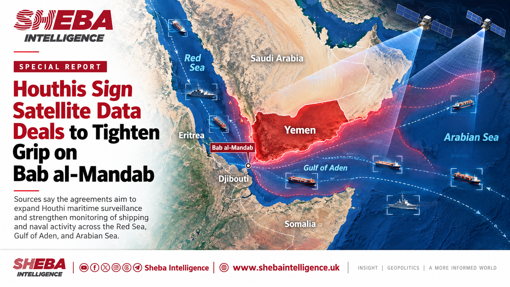Houthis Sign Satellite Data Deals to Tighten Grip on Bab al-Mandab