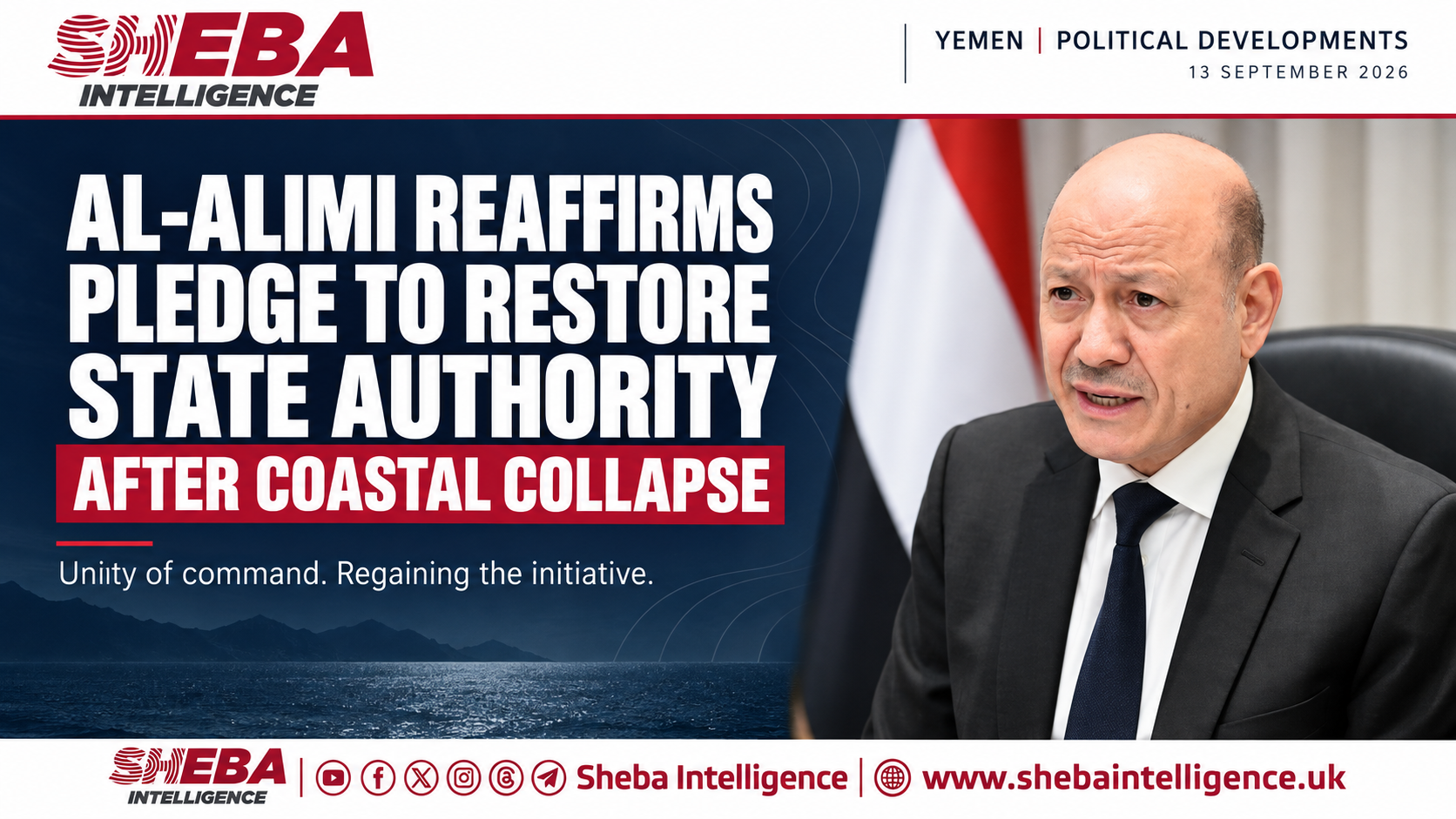 Al-Alimi Reaffirms Pledge to Restore State Authority After Coastal Collapse