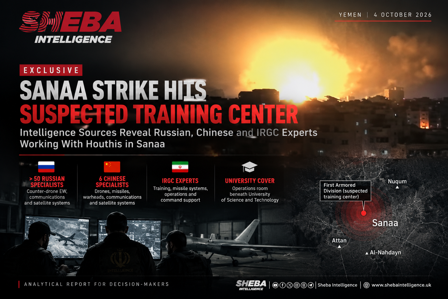 Intelligence Sources: Sanaa Strike Hits Suspected Training Center as Foreign Military Experts Operate With Houthis