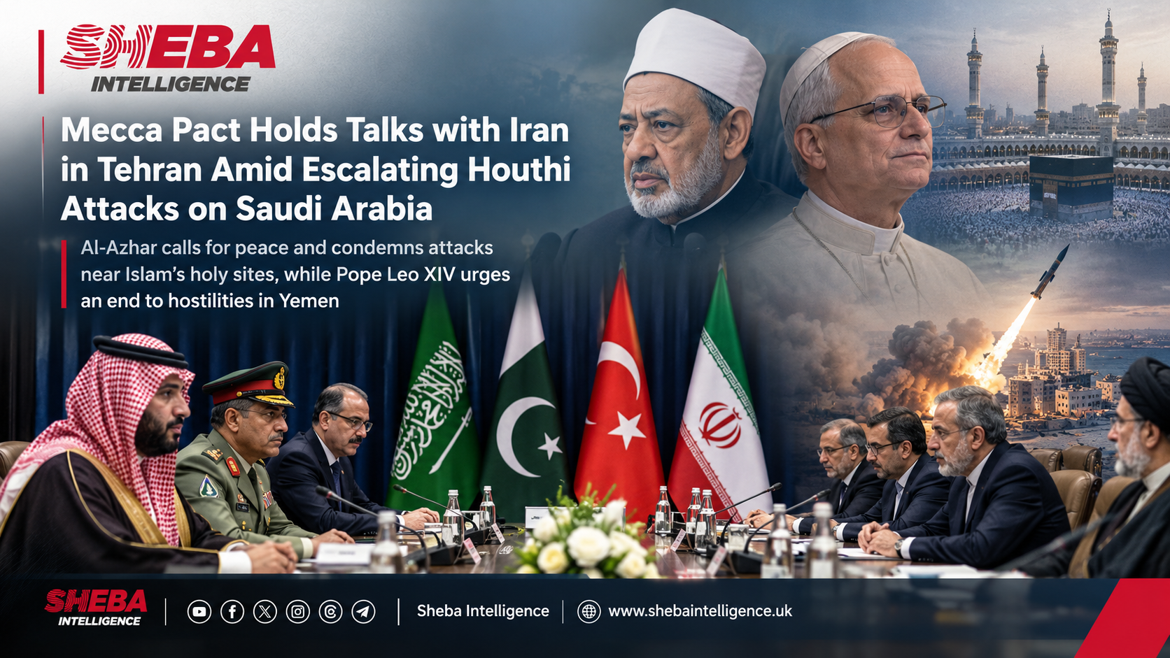 Saudi Arabia Backs Tehran Talks to Prevent Renewed Regional War as Houthi Attacks Escalate